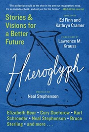 Kathryn Cramer, Ed Finn: Hieroglyph: Stories and Visions for a Better Future (Paperback, William Morrow Paperbacks)