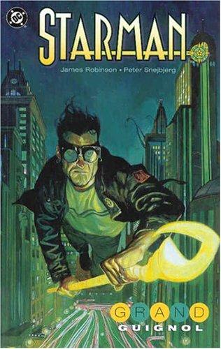 James Robinson, Peter Snejbjerg (Illustrator): Starman (Paperback, DC Comics)