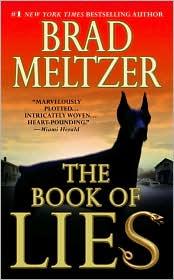 Brad Meltzer: The book of lies (2009, Grand Central Publishing)