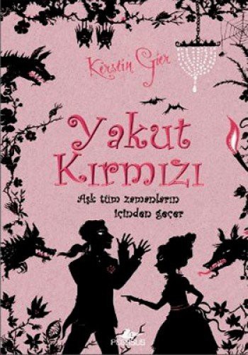 Kerstin Gier: Yakut Kirmizi (Paperback, Pegasus)
