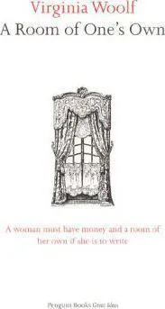 Virginia Woolf: A Room of One's Own (2004, Penguin Books)