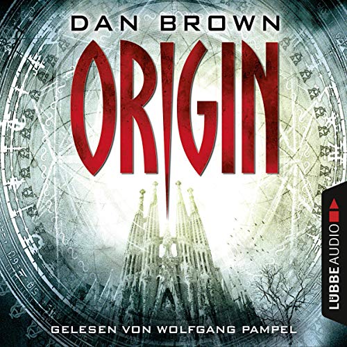 Dan Brown: Origin (AudiobookFormat, Deutsch language, 2017, Lübbe Audio)