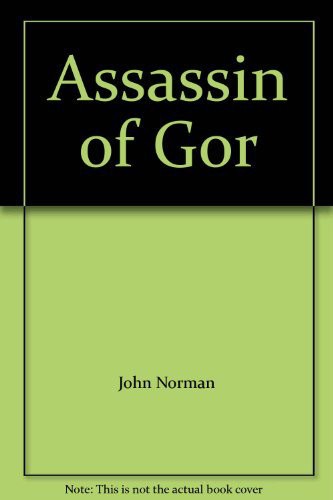 John Norman: Assassin of Gor (Paperback, 1982, Star)