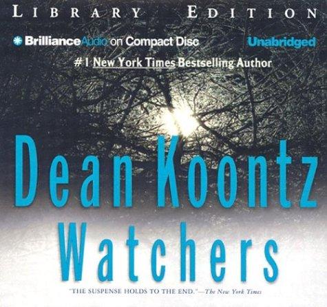 Dean Koontz: Watchers (AudiobookFormat, Brilliance Corp.)