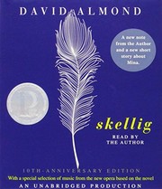 David Almond: Skellig (Listening Library (Audio))