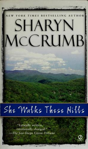 Sharyn McCrumb: She walks these hills (1995, Signet, Penguin Books, USA Inc.)