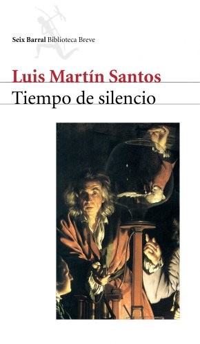 Luis Martín-Santos: Tiempo de silencio (Paperback, Spanish language, 1999, Seix Barral)