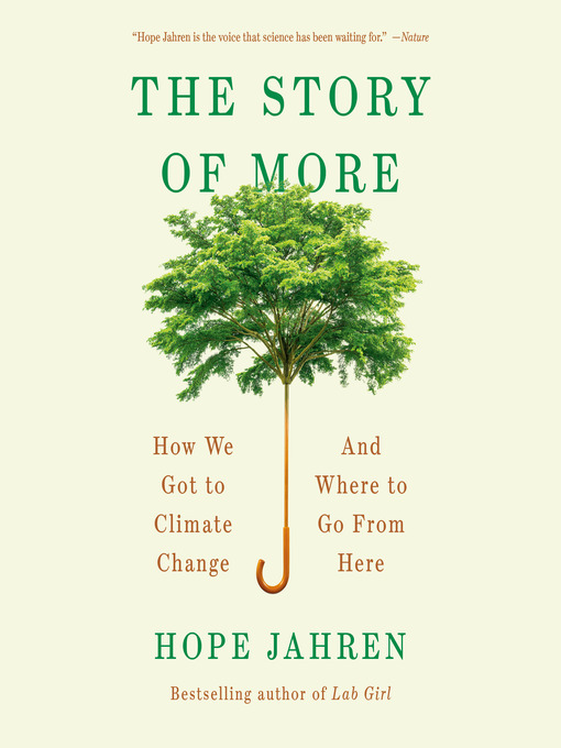 Hope Jahren: The Story of More (AudiobookFormat, 2020, Books on Tape)