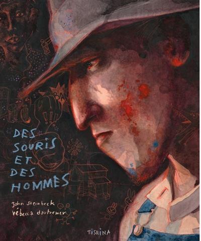 John Steinbeck, John Steinbeck, John STEINBECK, Steinbeck Steinbeck, Steinbeck: Des souris et des hommes (French language, 2020)