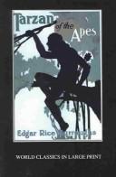 Edgar Rice Burroughs: Tarzan of the apes (Paperback, 2004, Large Print Book Co.)