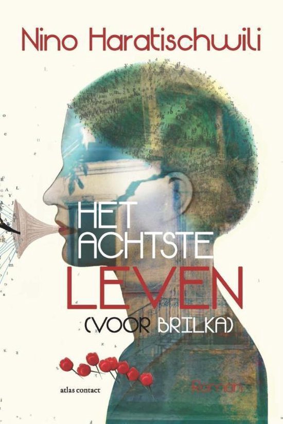 Nino Haratischwili: Het achtste leven (voor Brilka) (Paperback, Nederlands language, 2021, Atlas Contact)