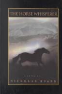 Evans, Nicholas: The Horse Whisperer (1995, Thorndike Press, Chivers Press)