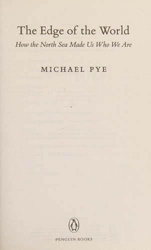 Michael Pye: Edge of the World (2015, Penguin Books, Limited)