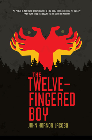 John Hornor Jacobs: The twelve-fingered boy (2012, Carolrhoda Lab)
