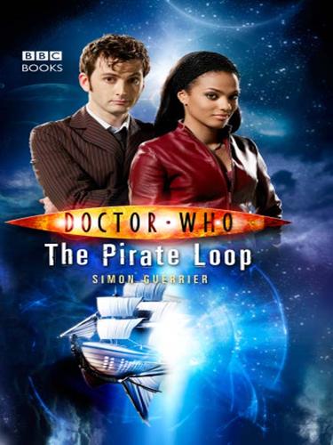 Simon Guerrier: The Pirate Loop (EBook, 2008, Ebury Publishing)