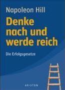 Napoleon Hill: Denke nach und werde reich (German language, 2005)