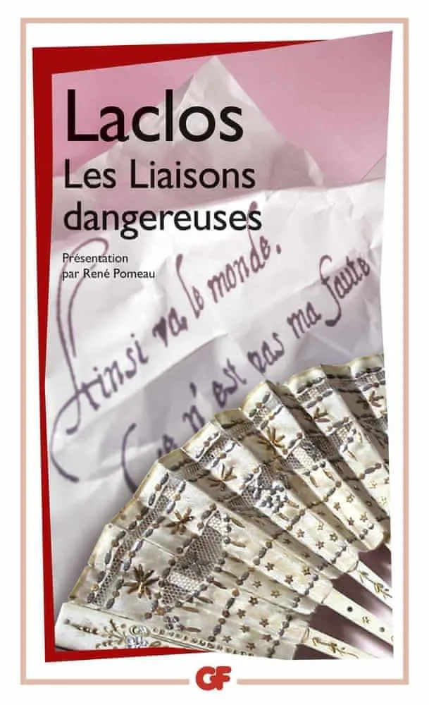 Choderlos de Laclos: Les liaisons dangereuses (French language, 2006, Flammarion)