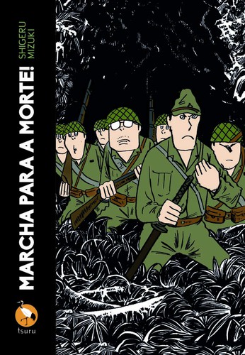 Shigeru Mizuki, Shigeru Mizuki: Marcha para a morte (Paperback, Portuguese language, 2019, Devir)