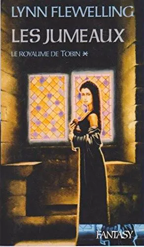 Lynn Flewelling: Les jumeaux (French language)