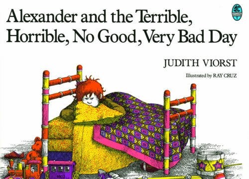 Judith Viorst: Alexander and the terrible, horrible, no good, very bad day (1986, Angus & Robertson)