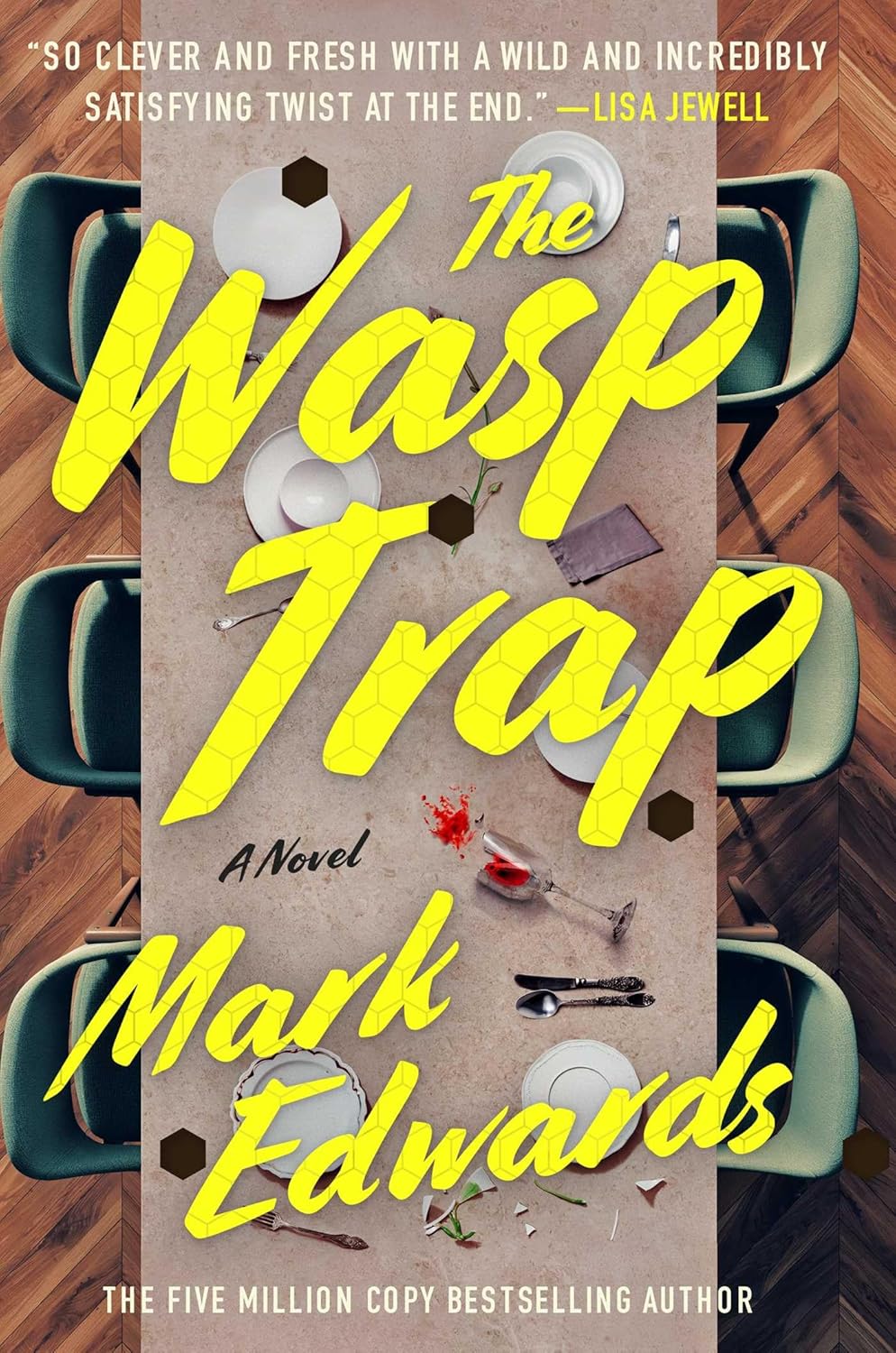 Mark Edwards: The Wasp Trap (Hardcover)