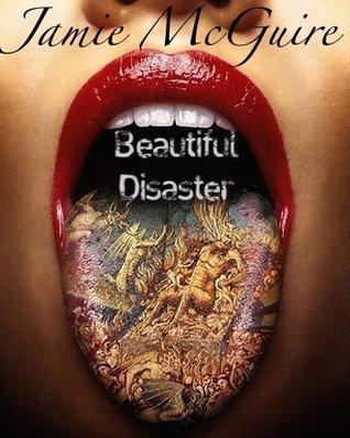 Jamie McGuire: Beautiful Disaster (2011, Jamie McGuire, LLC)
