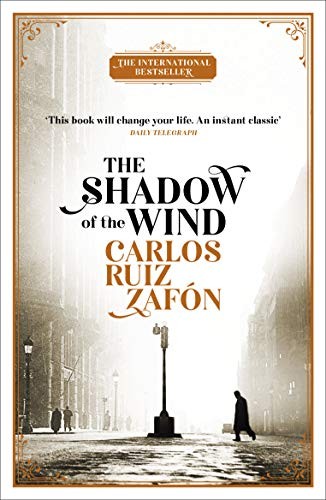 Carlos Ruiz Zafón: Shadow Of The Wind (Paperback, 2018, Penguin, Orion Publishing Group)