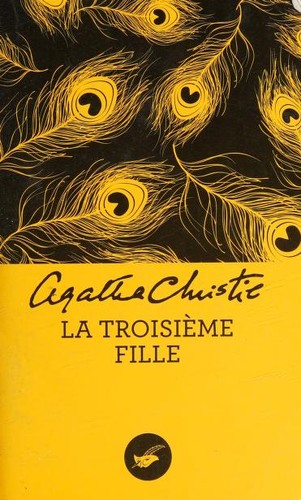 Agatha Christie: La Troisième Fille (French language, 2015, Le Masque)