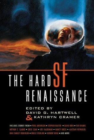 David G. Hartwell, Kathryn Cramer: The hard SF renaissance (2003, Orb)