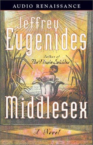 Jeffrey Eugenides: Middlesex (AudiobookFormat, Audio Renaissance)