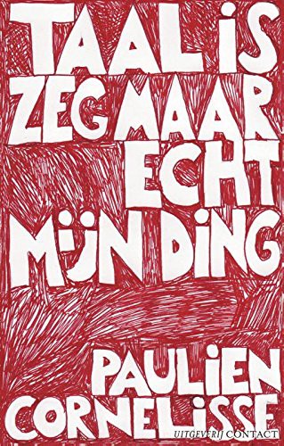 Paulien Cornelisse: Taal is zeg maar echt mijn ding (Paperback, Contact)