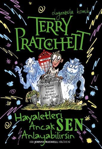 Terry Pratchett: Hayaletleri Ancak Sen Anlayabilirsin (Paperback, Delidolu)