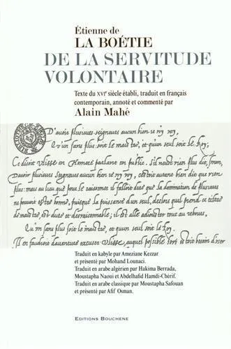 Étienne de La Boétie: De la servitude volontaire : Edition français-arabe classique, arabe algérien, kabyle (French language, 2015)