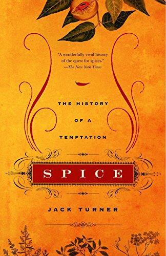 Jack Turner: Spice : The History of a Temptation (2004)