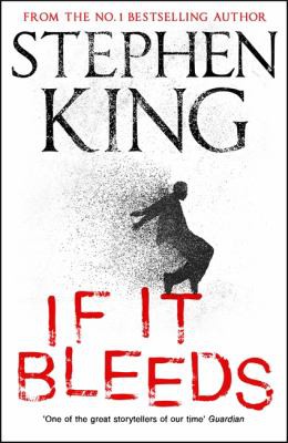 Stephen King: If It Bleeds (2020, Hodder & Stoughton)