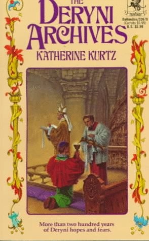 Katherine Kurtz: The Deryni Archives (Paperback, 1986, Del Rey)