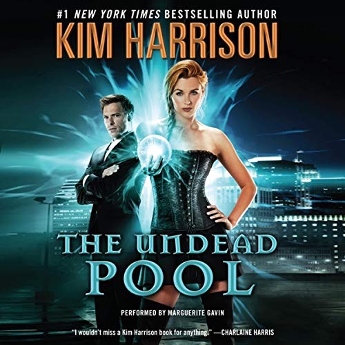 Kim Harrison: The Undead Pool (AudiobookFormat, HarperCollins and Blackstone Audio, Harpercollins)