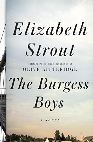 Elizabeth Strout: The Burgess Boys (2013)