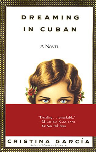 Cristina García: Dreaming In Cuban (Hardcover, Turtleback Books)