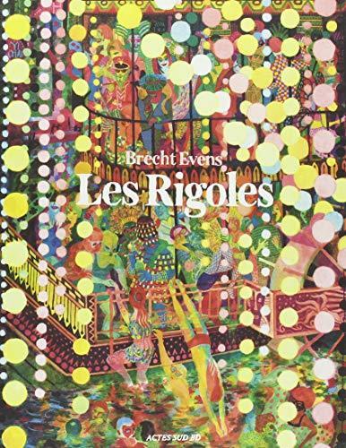 Brecht Evens: Les Rigoles (French language, 2018)