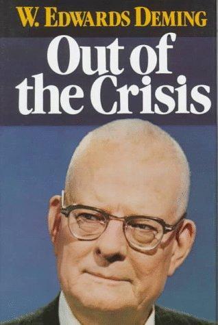 W. Edwards Deming: Out of the Crisis (1982)