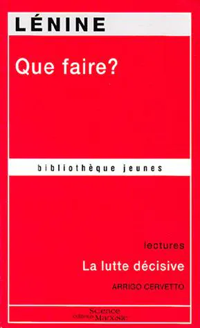 Lenin: Que faire ? (French language, Editions Sciences Marxistes)