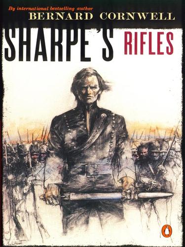 Bernard Cornwell: Sharpe's Rifles (EBook, 2008, Penguin Group USA, Inc.)