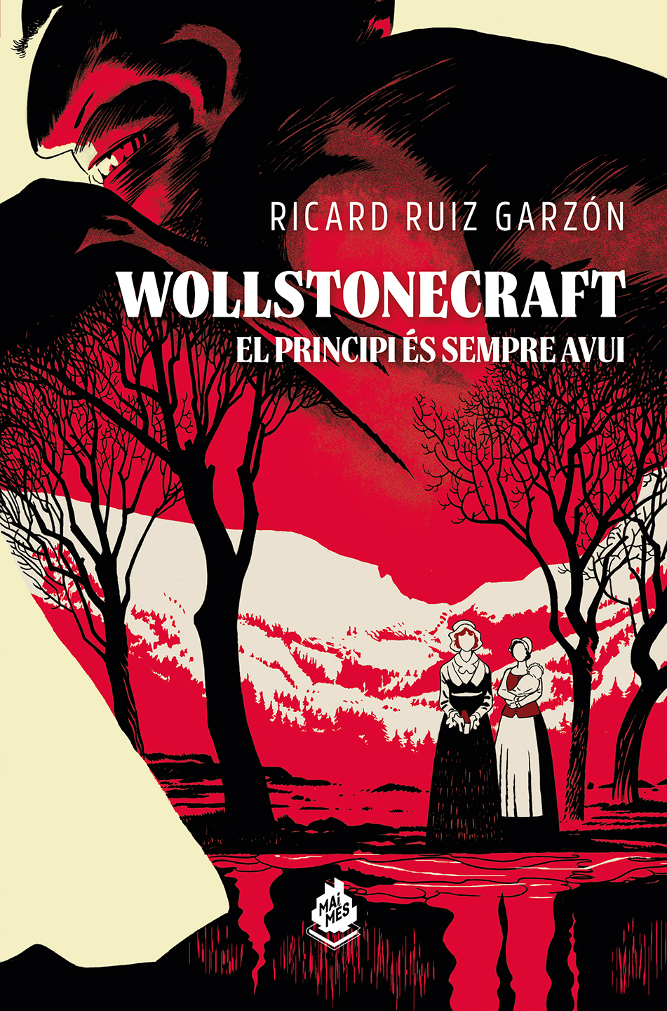 Ricard Ruiz Garzón: Wollstonecraft (Paperback, Català language, 2025, Mai Mes Llibres)
