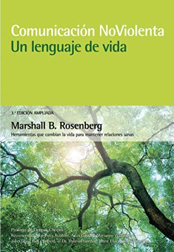 Marshall Rosenberg: Comunicación no violenta. Un lenguaje de vida. 3ª Edición ampliada (Paperback, EDITORIAL ACANTO S.A., Acanto)