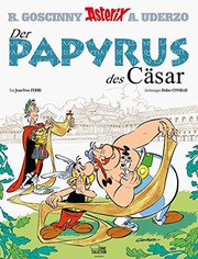 Didier Conrad, Jean-Yves Ferri: Der Papyrus des Cäsar (Hardcover, German language, 2015, Egmont EHAPA Verlag GmbH)