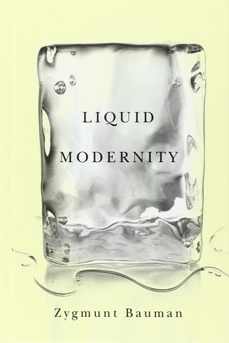 Zygmunt Bauman: Liquid Modernity (Paperback, 2000, Polity Press)