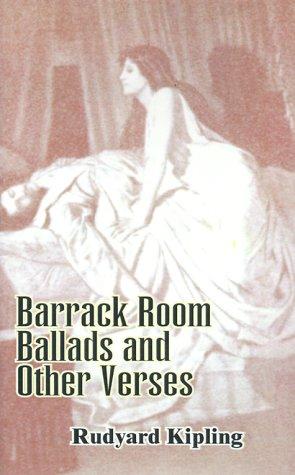 Rudyard Kipling: Barrack Room Ballads and Other Verses (Paperback, Fredonia Books (NL))