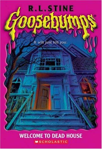 R. L. Stine: Welcome to Dead House (Scholastic)