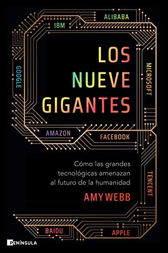 Amy Webb, María Mercedes Correa: Los nueve gigantes (Paperback, 2021, Ediciones Península)